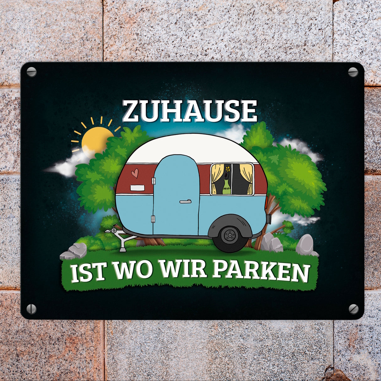 Zuhause ist wo wir parken Metallschild mit Camping Motiv Wohnwagen Wohnmobil Urlaub natur Hobby
