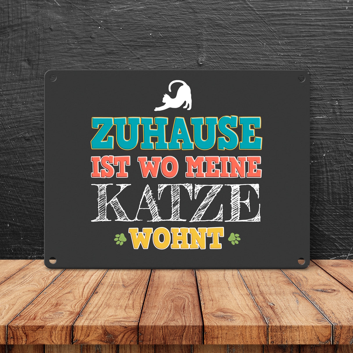 Zuhause ist wo meine Katze wohnt Metallschild