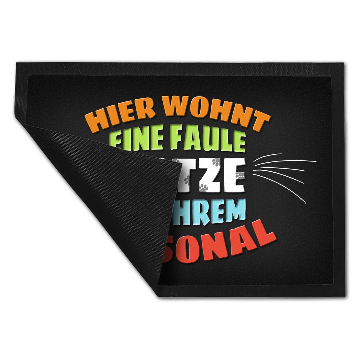 Hier wohnt eine faule Katze mit ihrem Personal Fußmatte