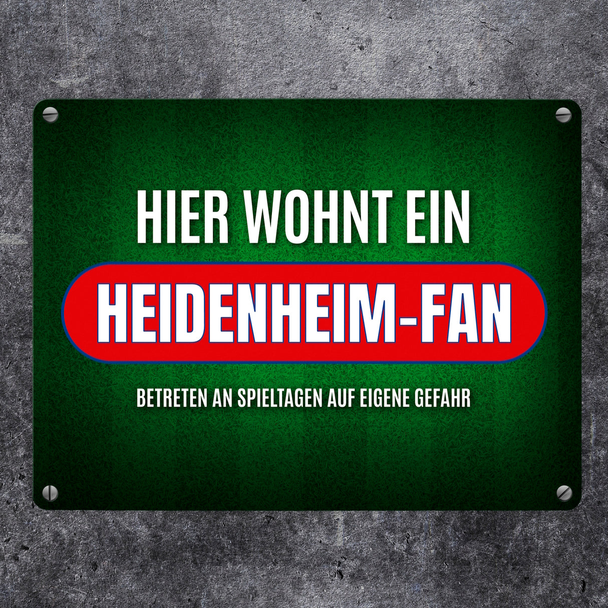 Hier wohnt ein Heidenheim-Fan Metallschild mit Rasen Motiv