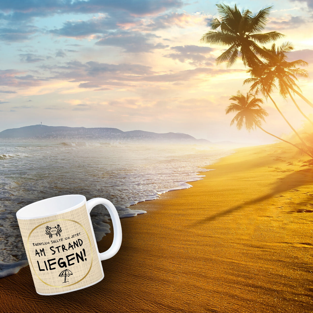 Eigentlich sollte ich jetzt am Strand liegen Kaffeebecher