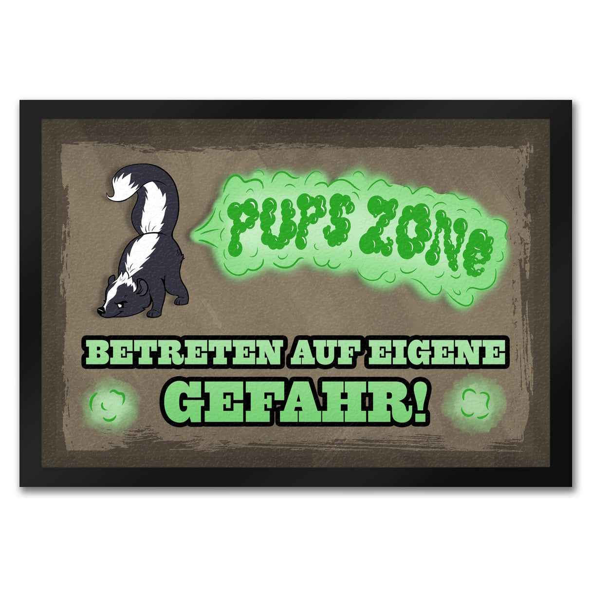 Pups Zone Betreten auf eigene Gefahr Fußmatte mit süßem Comic-Stinktier