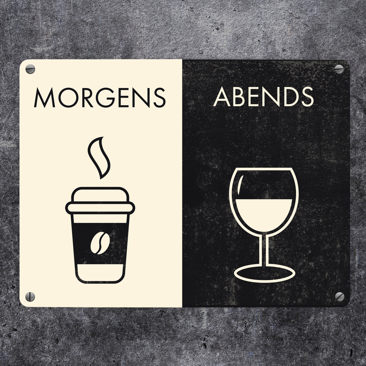 Morgens und Abends Metallschild mit Kaffeebecher und Weinglas Motiven