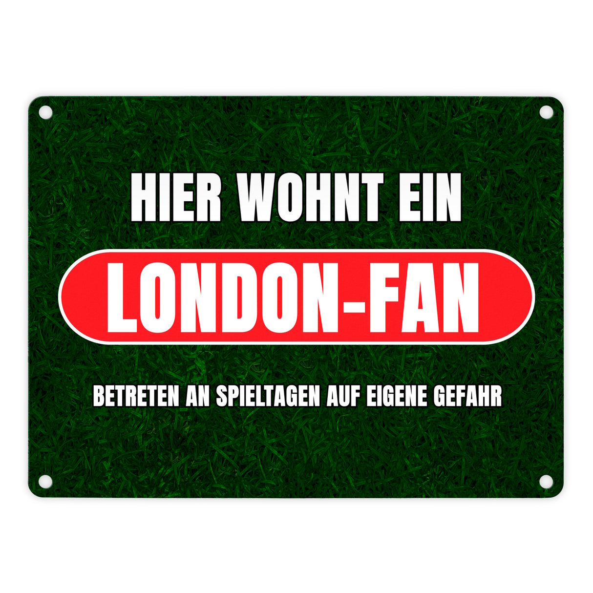 Hier wohnt ein London-Fan Metallschild in 15x20 cm mit Rasenmotiv
