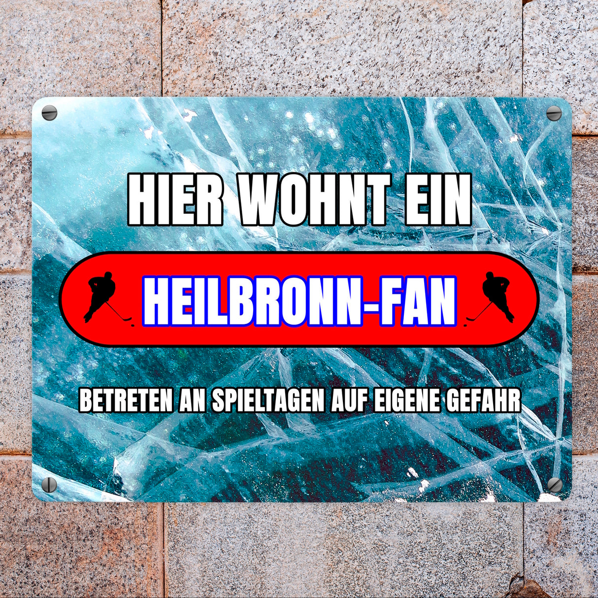 Hier wohnt ein Heilbronn-Fan Metallschild in 15x20 cm mit Eishallen Boden-Motiv