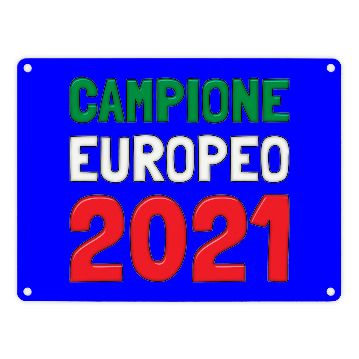 Metallschild in 15x20 cm Campione Europeo 2021 Italia Europameister scudo di metallo