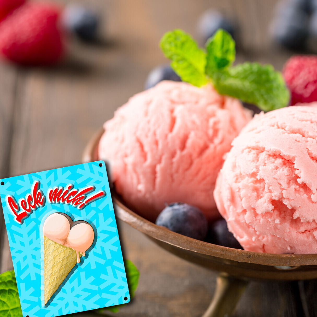Metallschild mit Eis Motiv - Leck mich! Eiskugeln in Form von Hintern