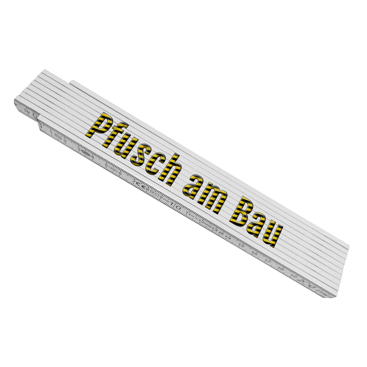 Meterstab aus Holz mit Spruch: Pfusch am Bau in Flatterbandoptik
