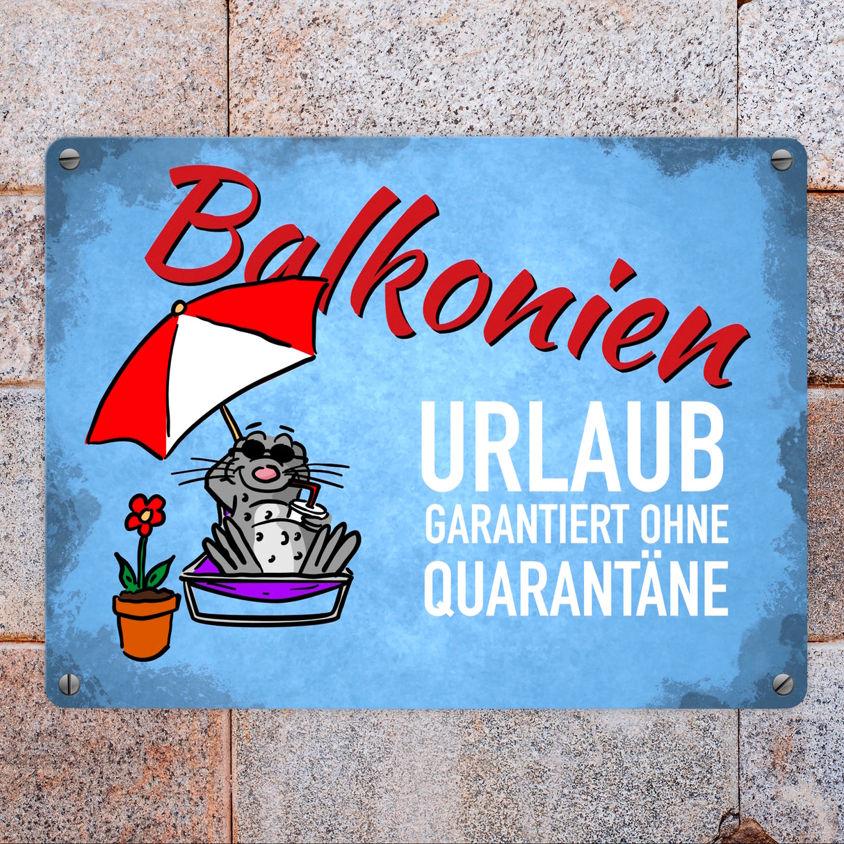 Balkonien Urlaub Metallschild mit Seeleopard auf dem Balkon