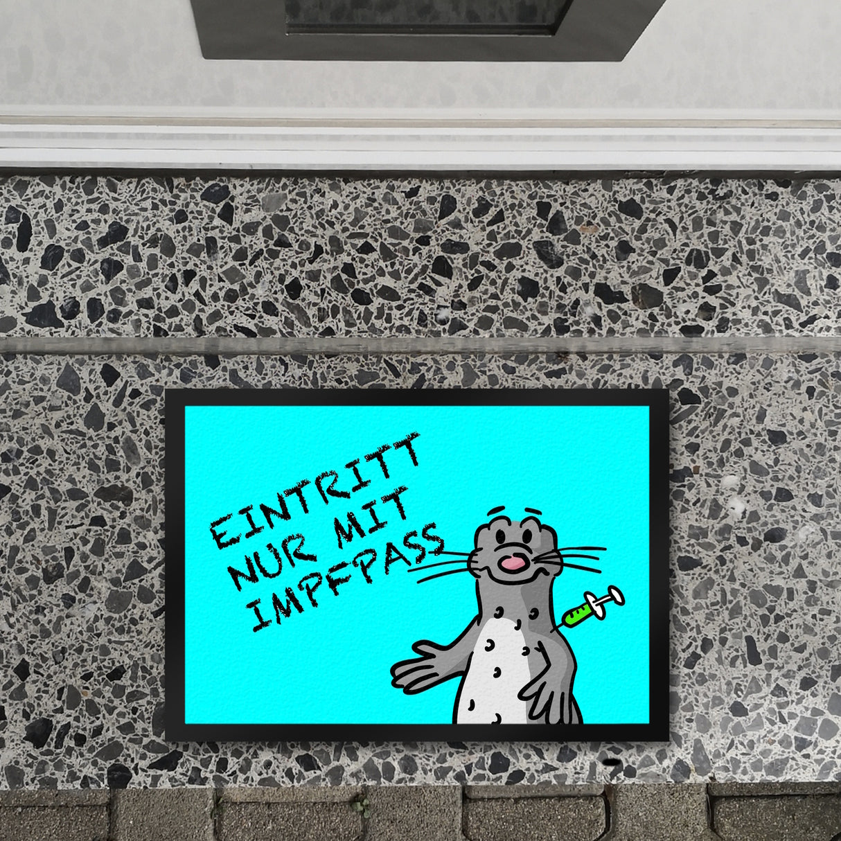 Eintritt nur mit Impfpass Fußmatte mit geimpften Seeleopard