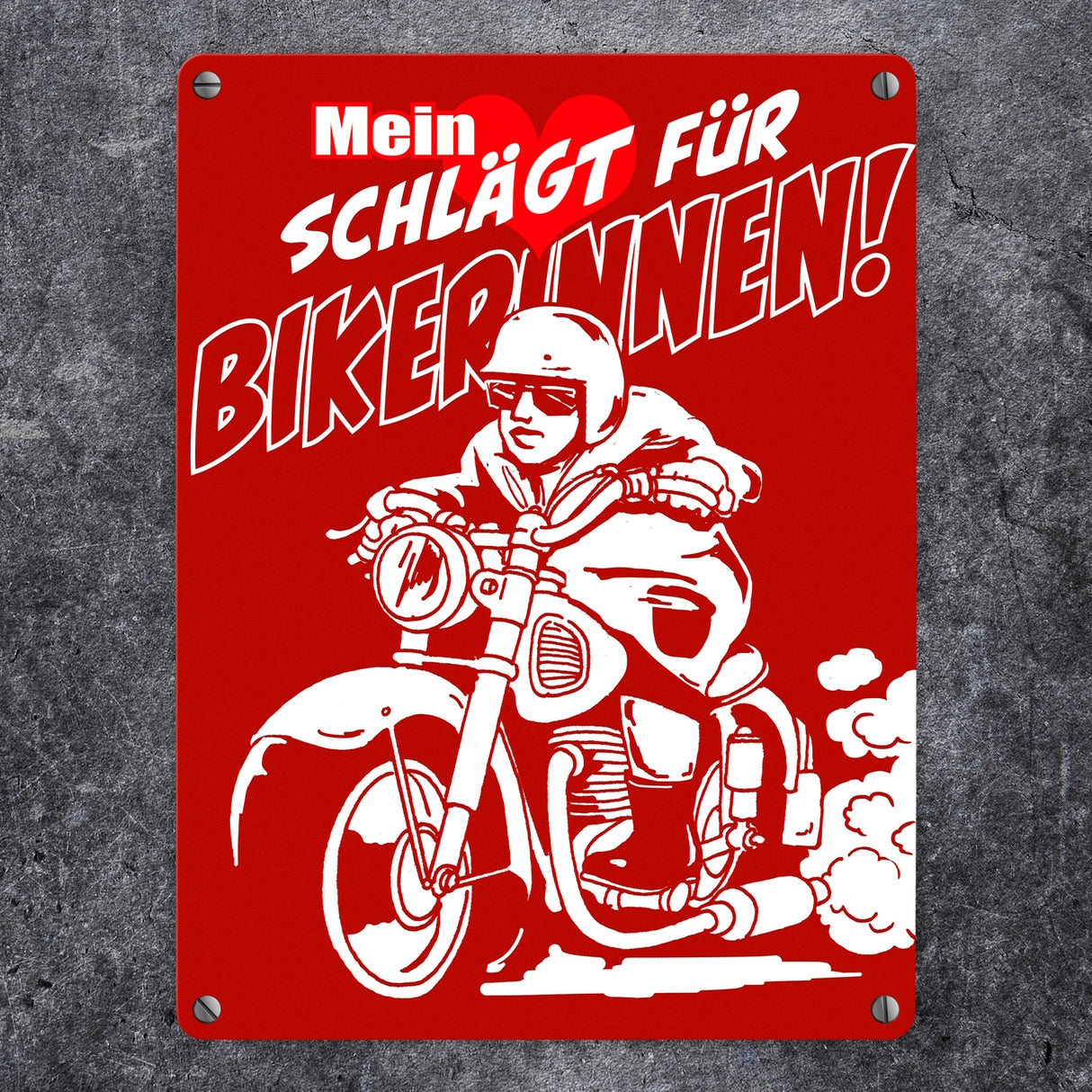 Metallschild mit Motorrad Mein Herz schlägt für Bikerinnen