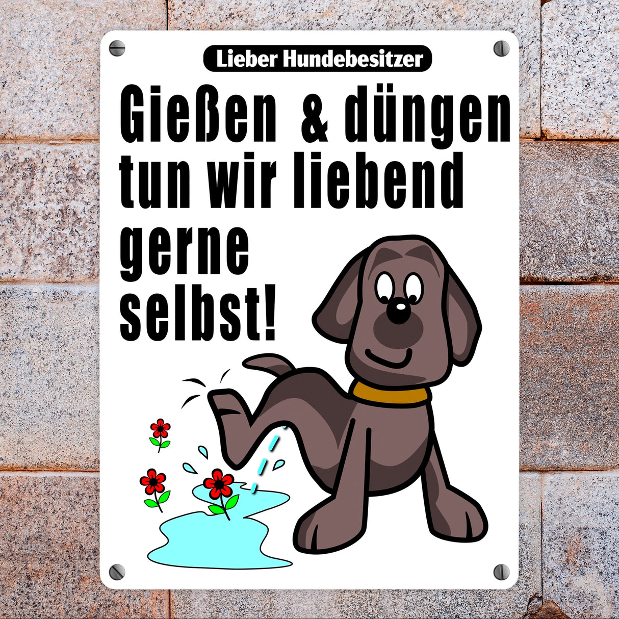 Gießen und düngen - Kein Hundeklo Schild