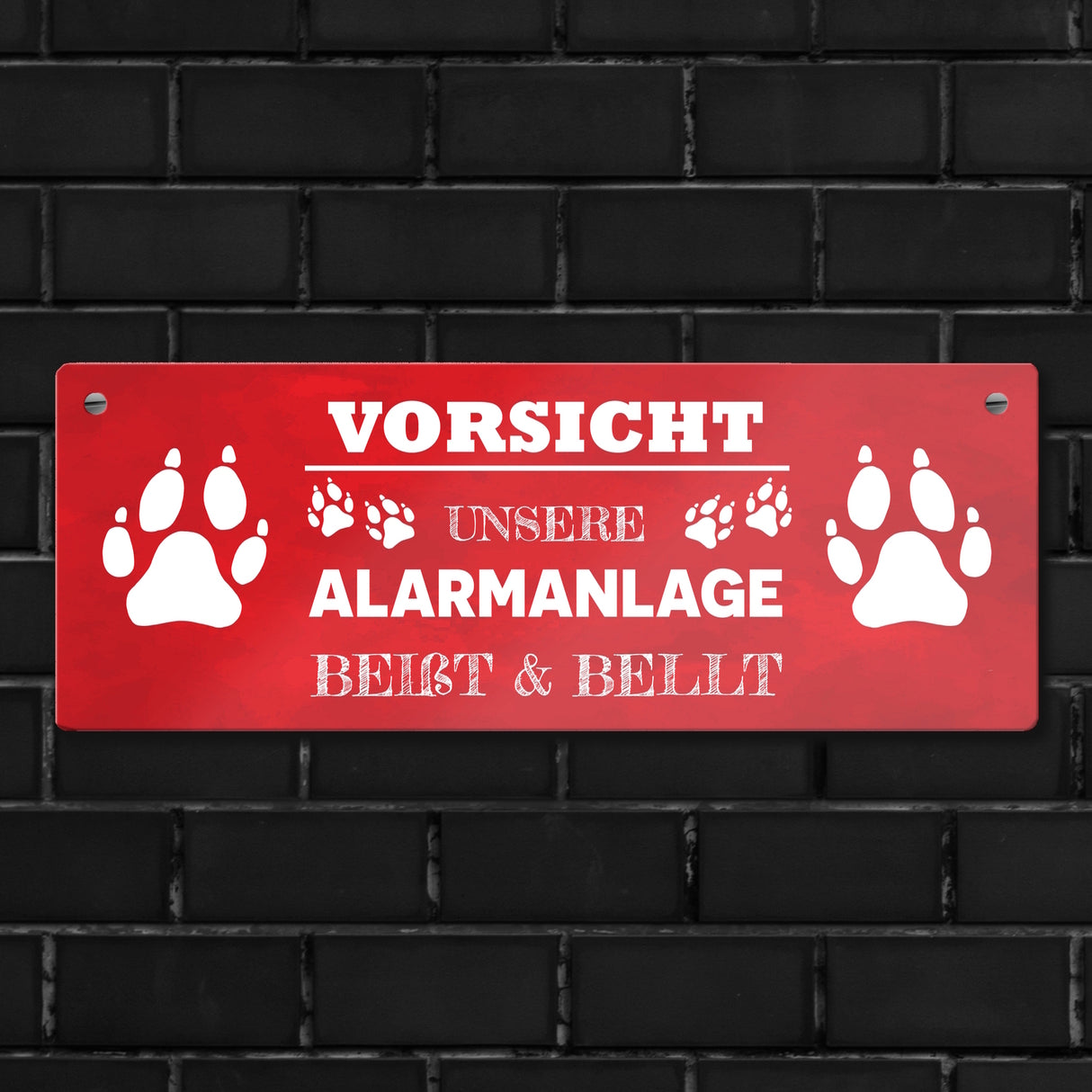 Vorsicht unsere Alarmanlage beißt & bellt Metallschild