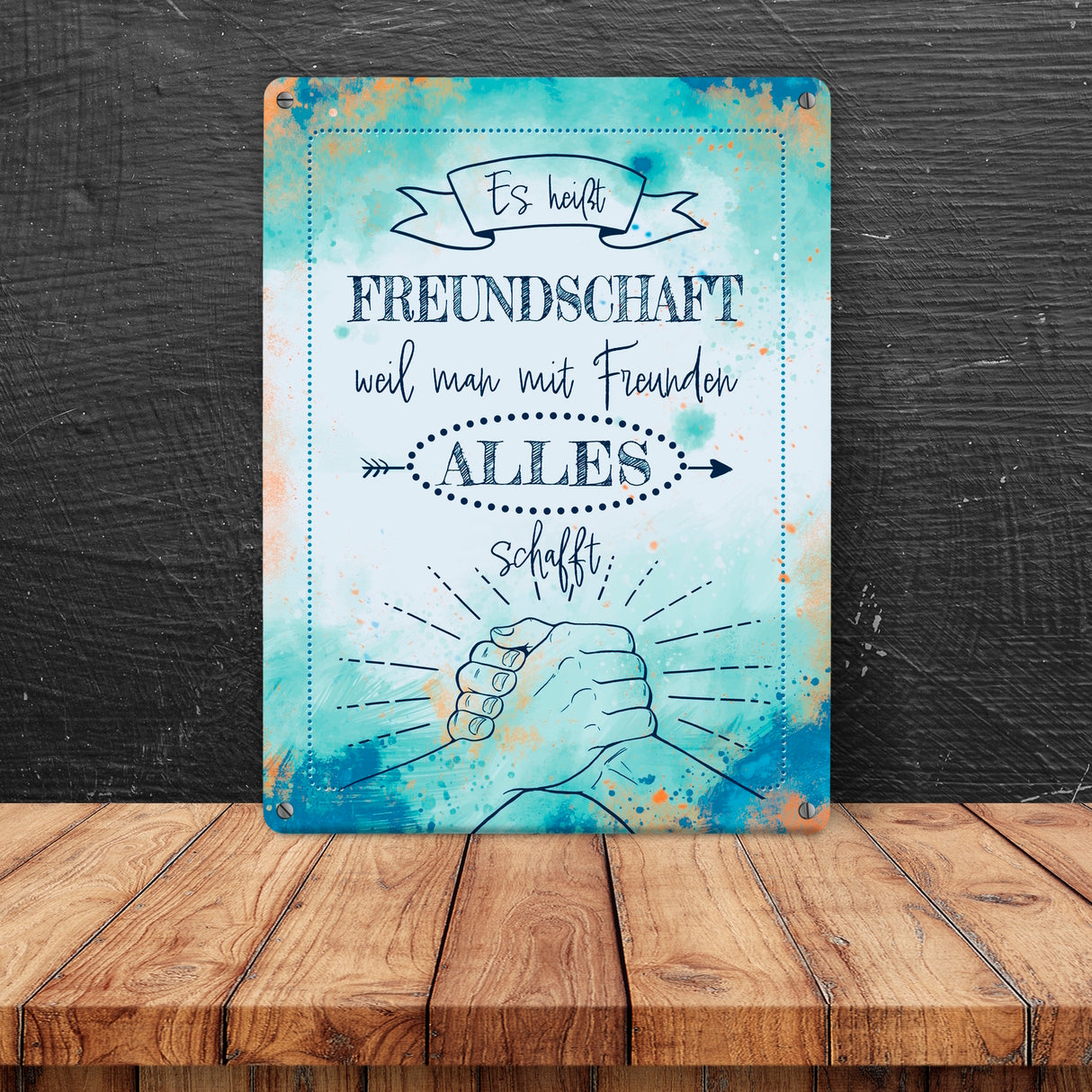 Freundschaft Metallschild mit tollem Spruch