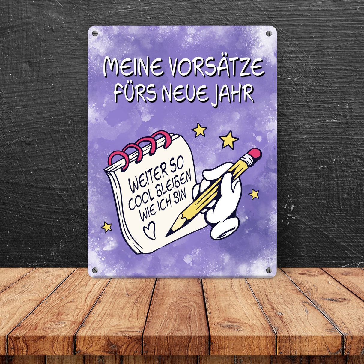 Vorsätze fürs neue Jahr Metallschild mit ironischem Spruch