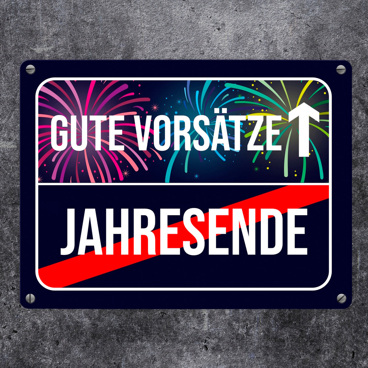 Gute Vorsätze voraus Metallschild im Straßenschild Design