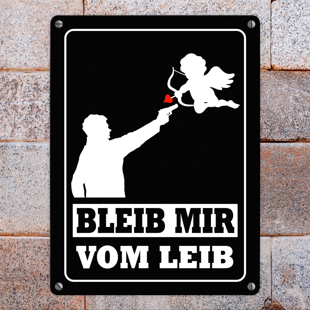 Bleib mir vom Leib Metallschild mit Amor Motiv