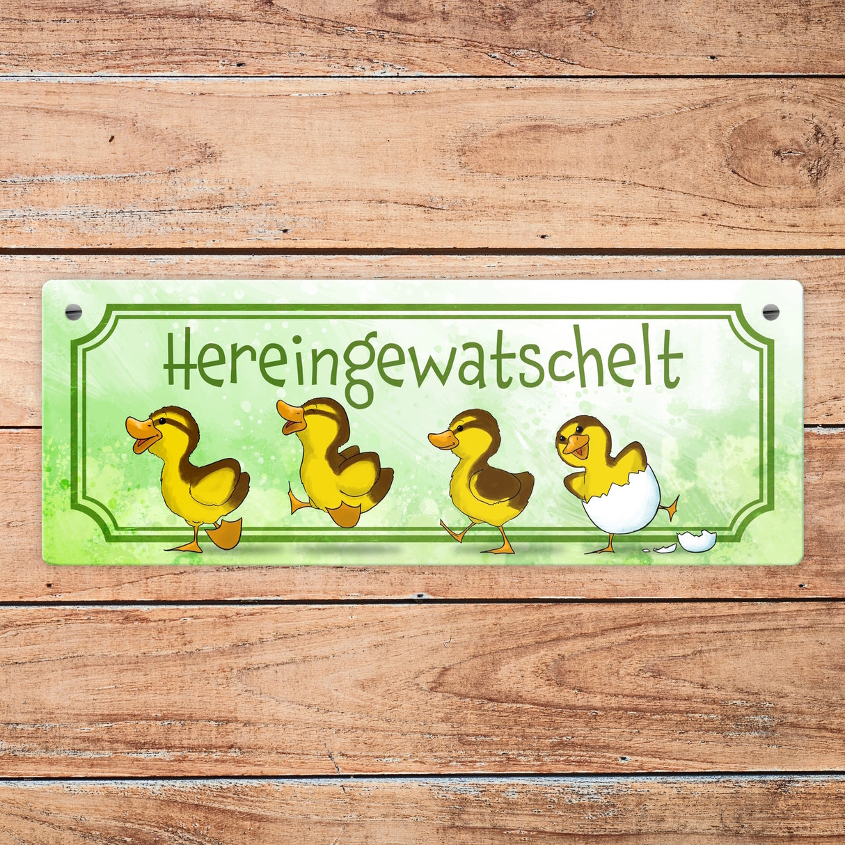 Hereingewatschelt Metallschild mit niedlichen Entchen
