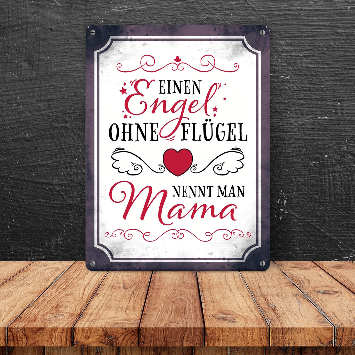 Einen Engel ohne Flügel nennt man Mama Metallschild