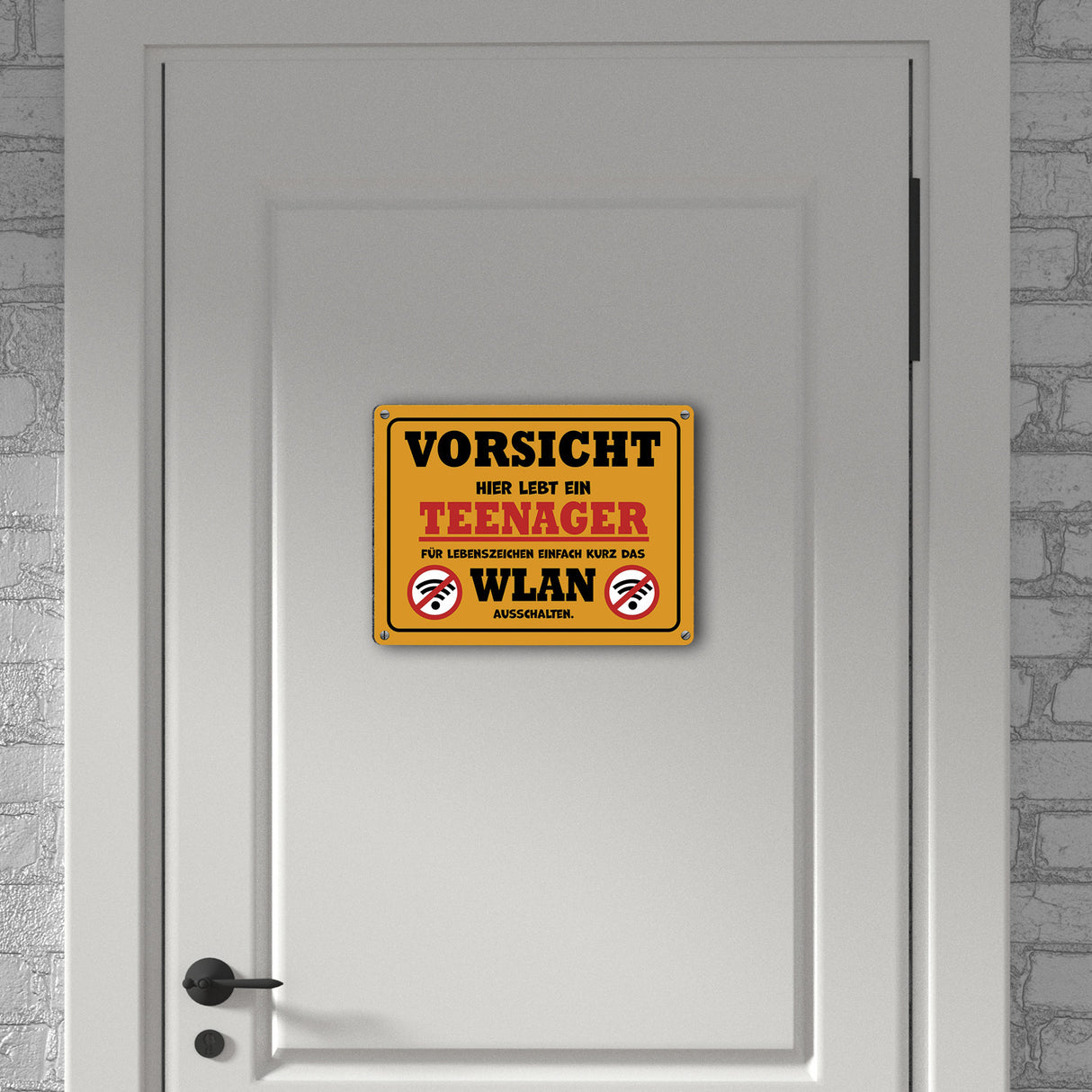 Vorsicht Teenager - einfach WLAN ausschalten Metallschild