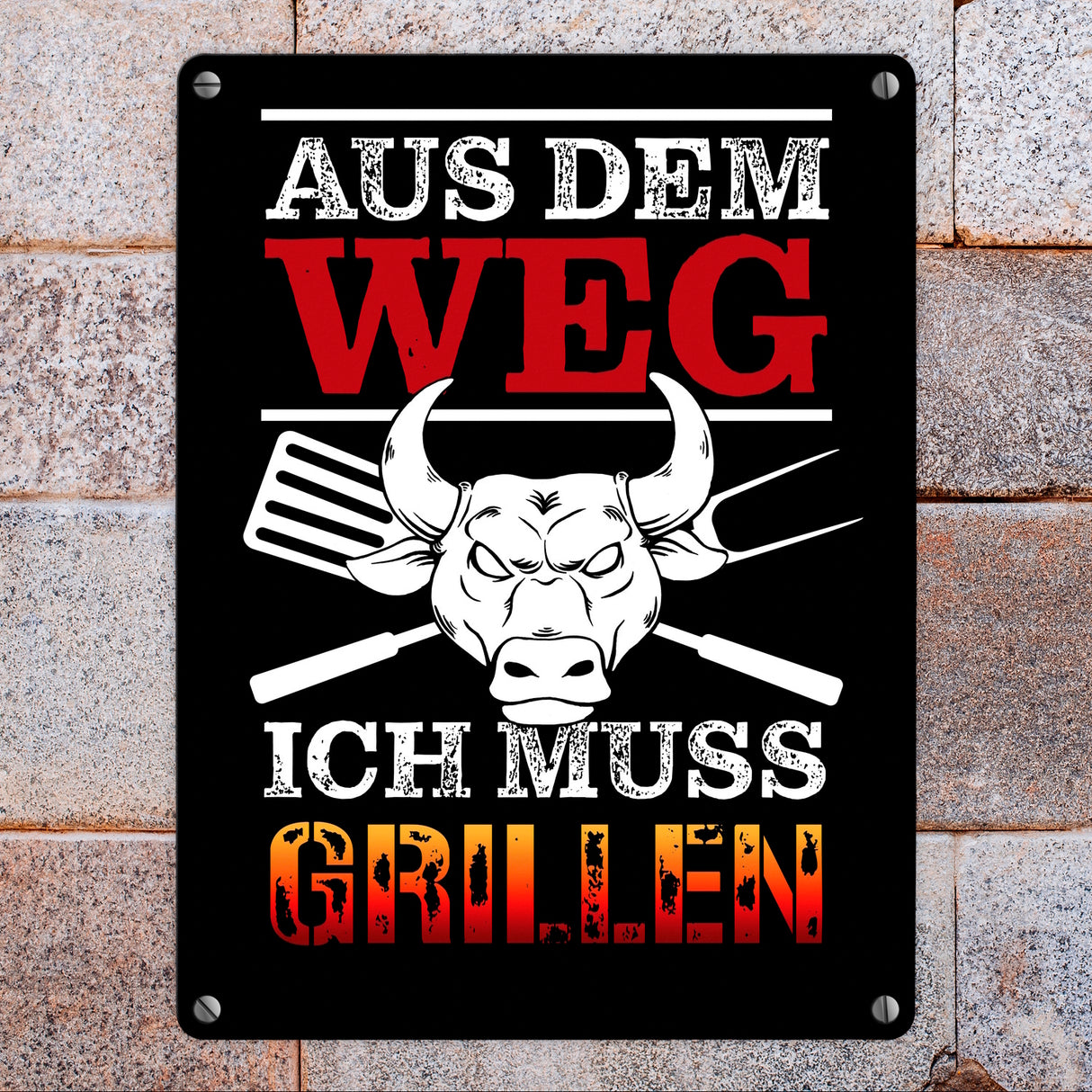 Aus dem Weg - ich muss grillen Metallschild