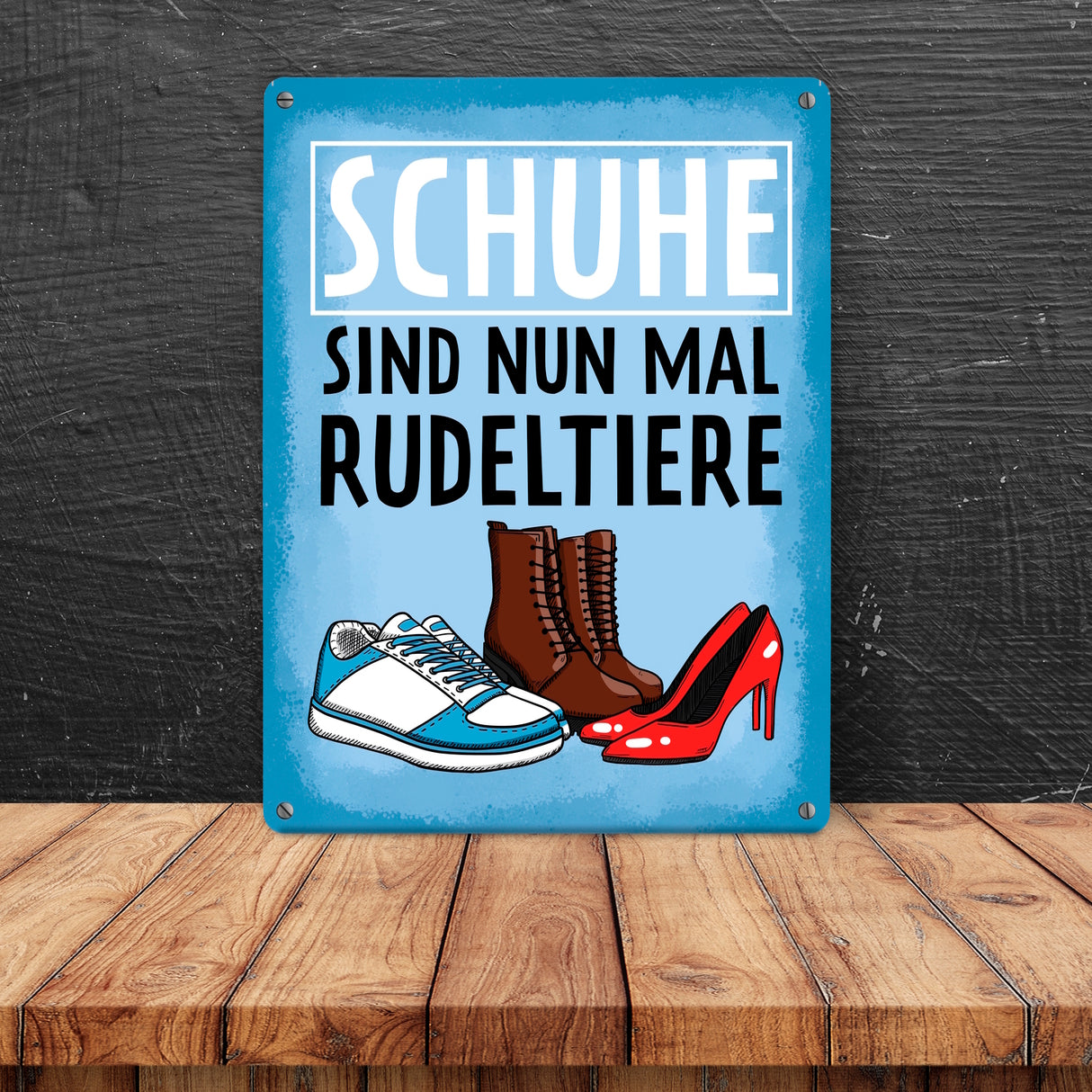Schuhe sind nun mal Rudeltiere Metallschild für Frauen