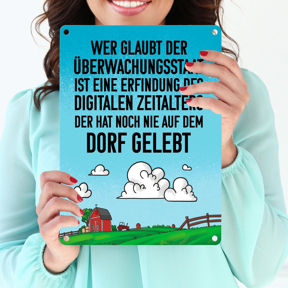 Dorfleben Metallschild mit lustigem Spruch zum Thema Überwachungsstaat