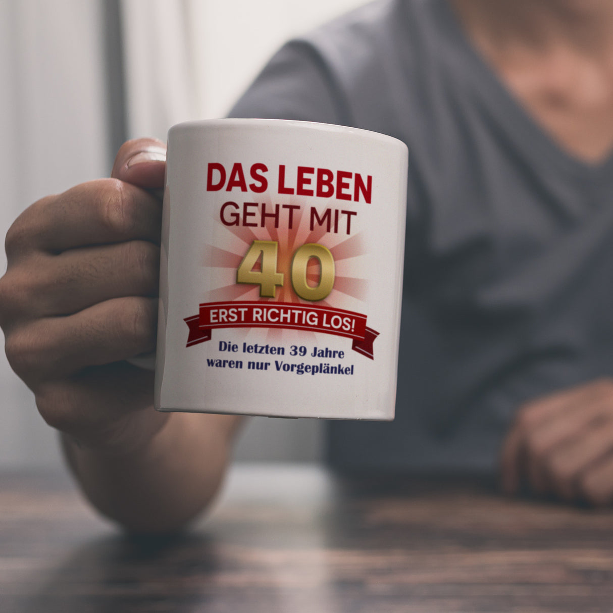40. Geburtstag Kaffeebecher mit lustigem Spruch: Vorgeplänkel