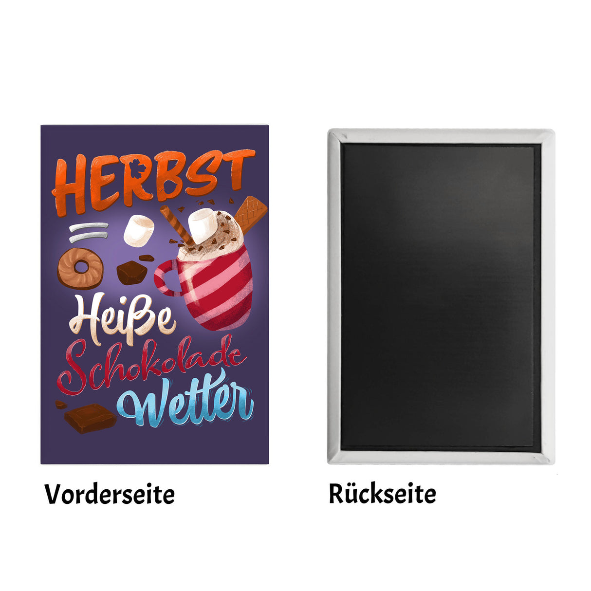 Herbst = Heiße Schokolade Wetter Souvenir Magnet