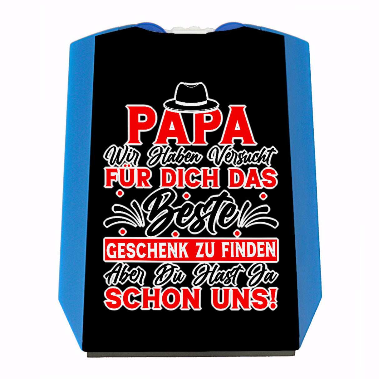Papa wir haben versucht das beste Geschenk zu finden... Parkscheibe