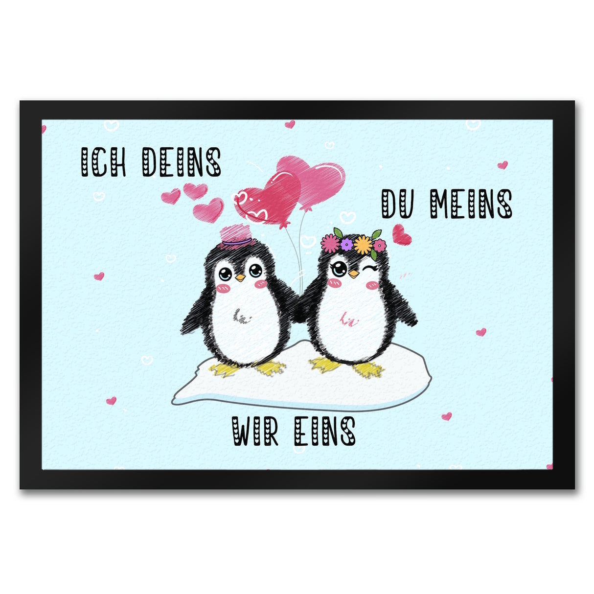 Pinguin Pärchen Fußmatte in 35x50 cm mit Spruch