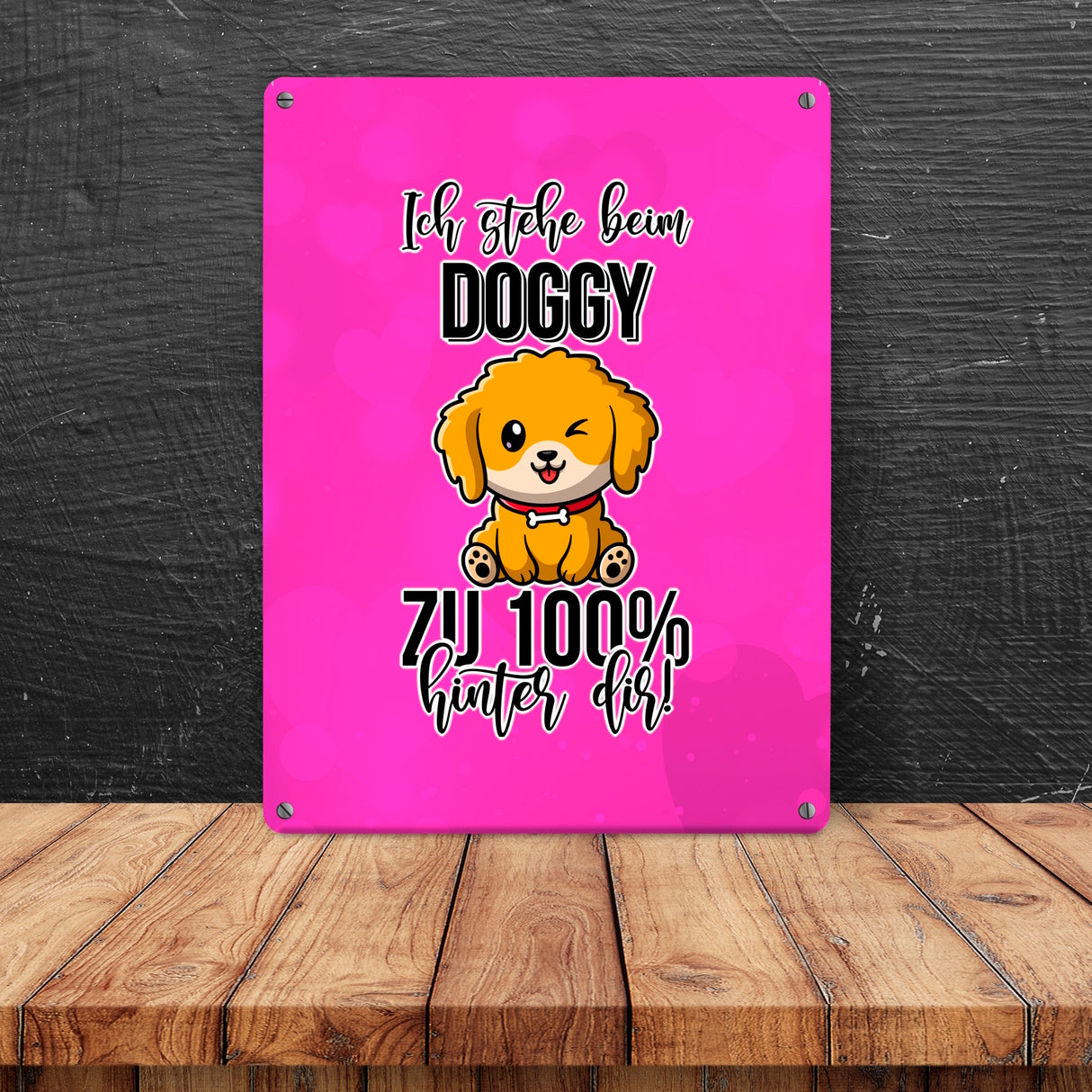 Doggy Style Metallschild in 15x20 cm in Pink Ich stehe beim Doggy zu 100 % hinter dir