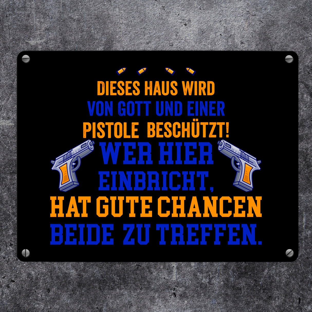Hausbeschützer Metallschild in 15x20 cm mit Spruch