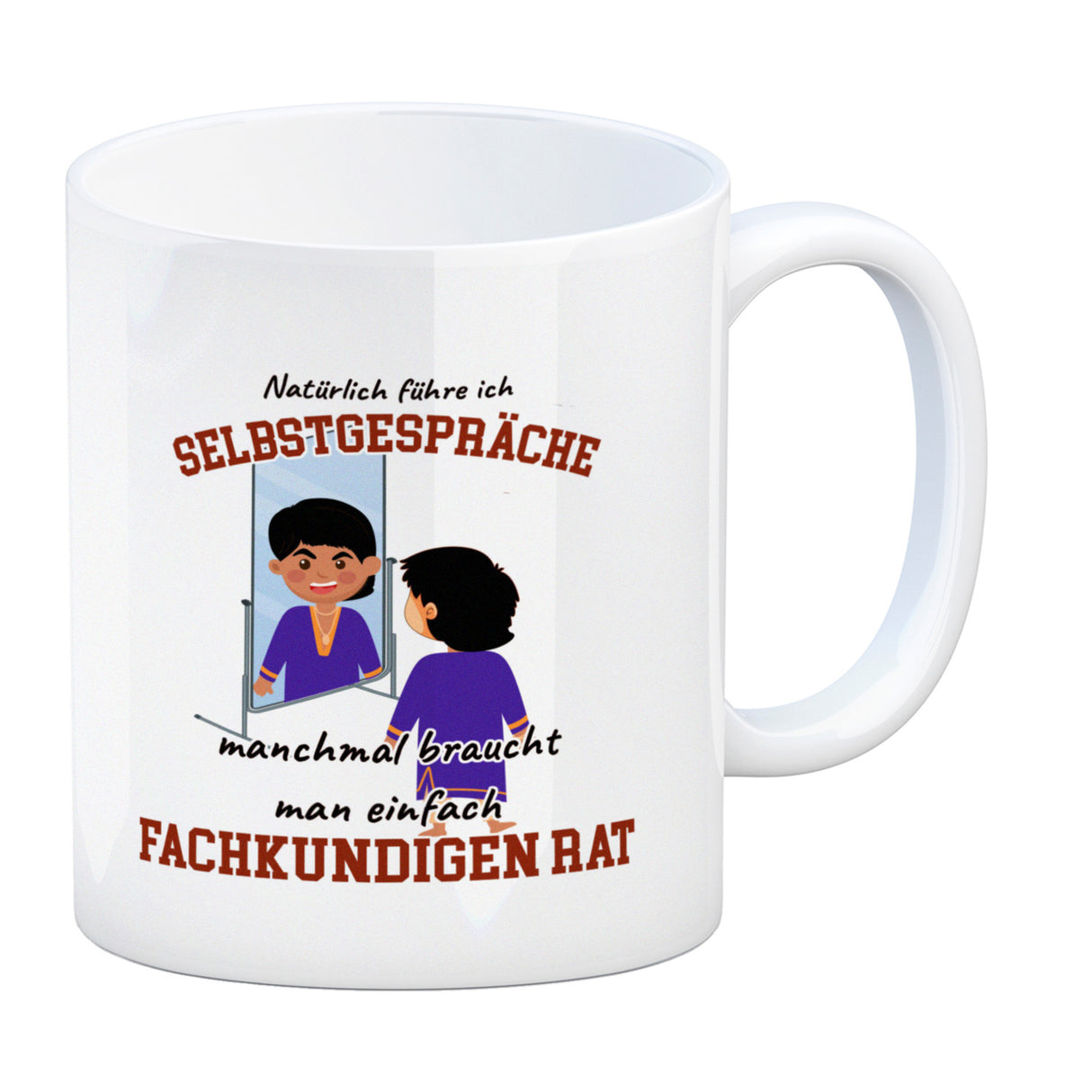 Spiegelbild und Selbstgespräche Kaffeebecher mit Spruch fürs Büro