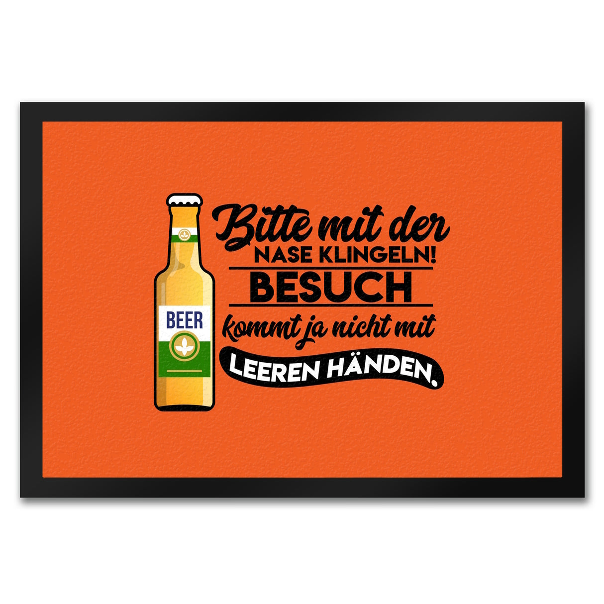 Bitte mit der Nase klingeln Fußmatte in 35x50 cm in orange mit Spruch und Biermotiv