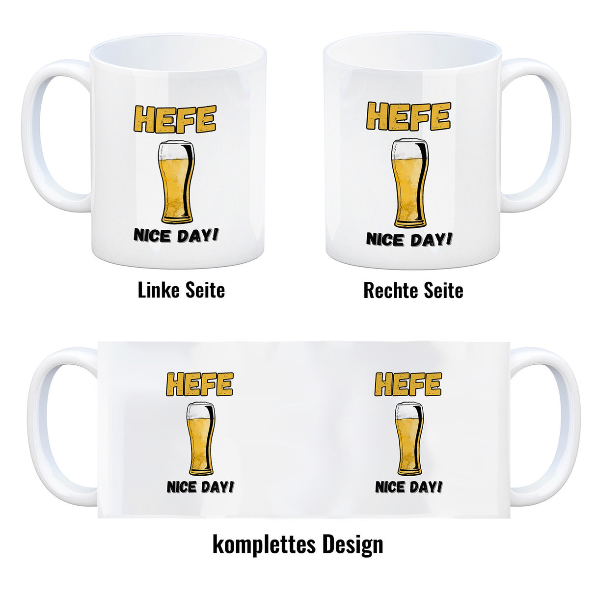 Hefe nice day! Hefeweizen Bier Kaffeebecher