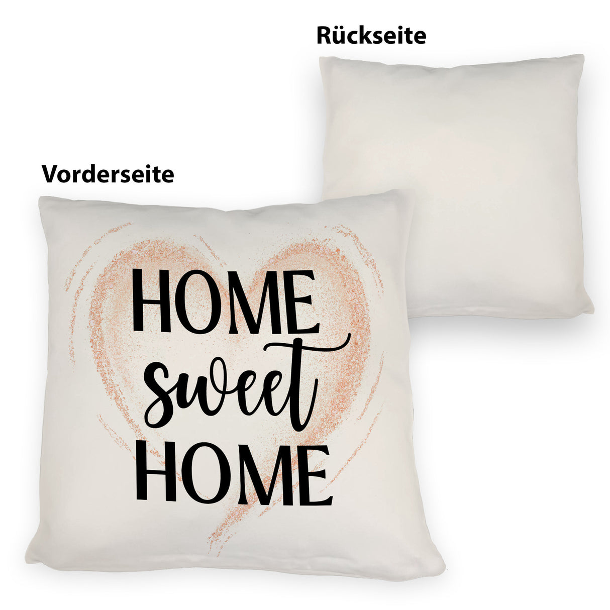 Home Sweet Home Kissen