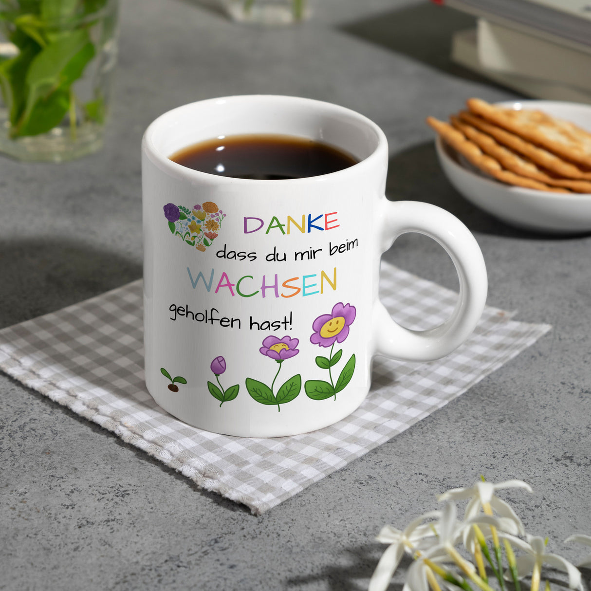 Danke dass du mir beim Wachsen geholfen hast Kaffeebecher