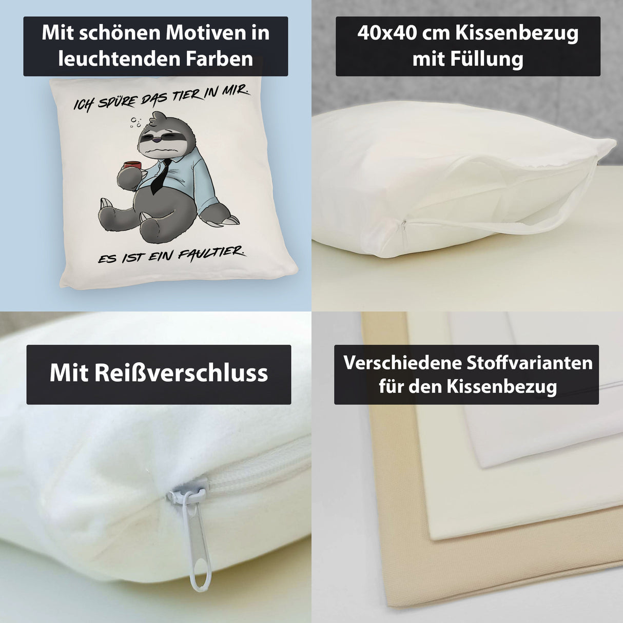 Ich spüre das Tier in mir Kissen Es ist ein Faultier im Comic Stil