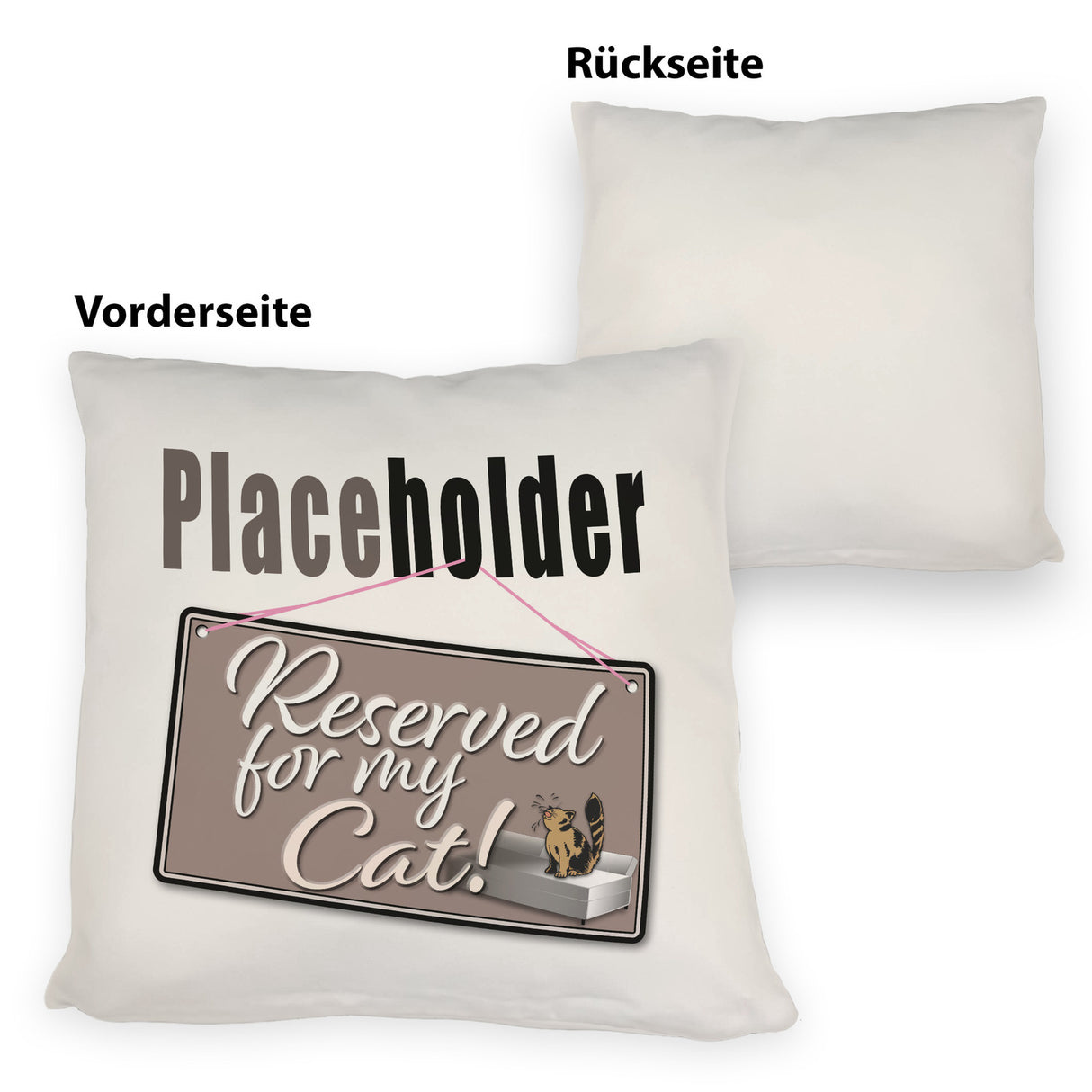 Reserved for my Cat! Placeholder Kissen für die Katze