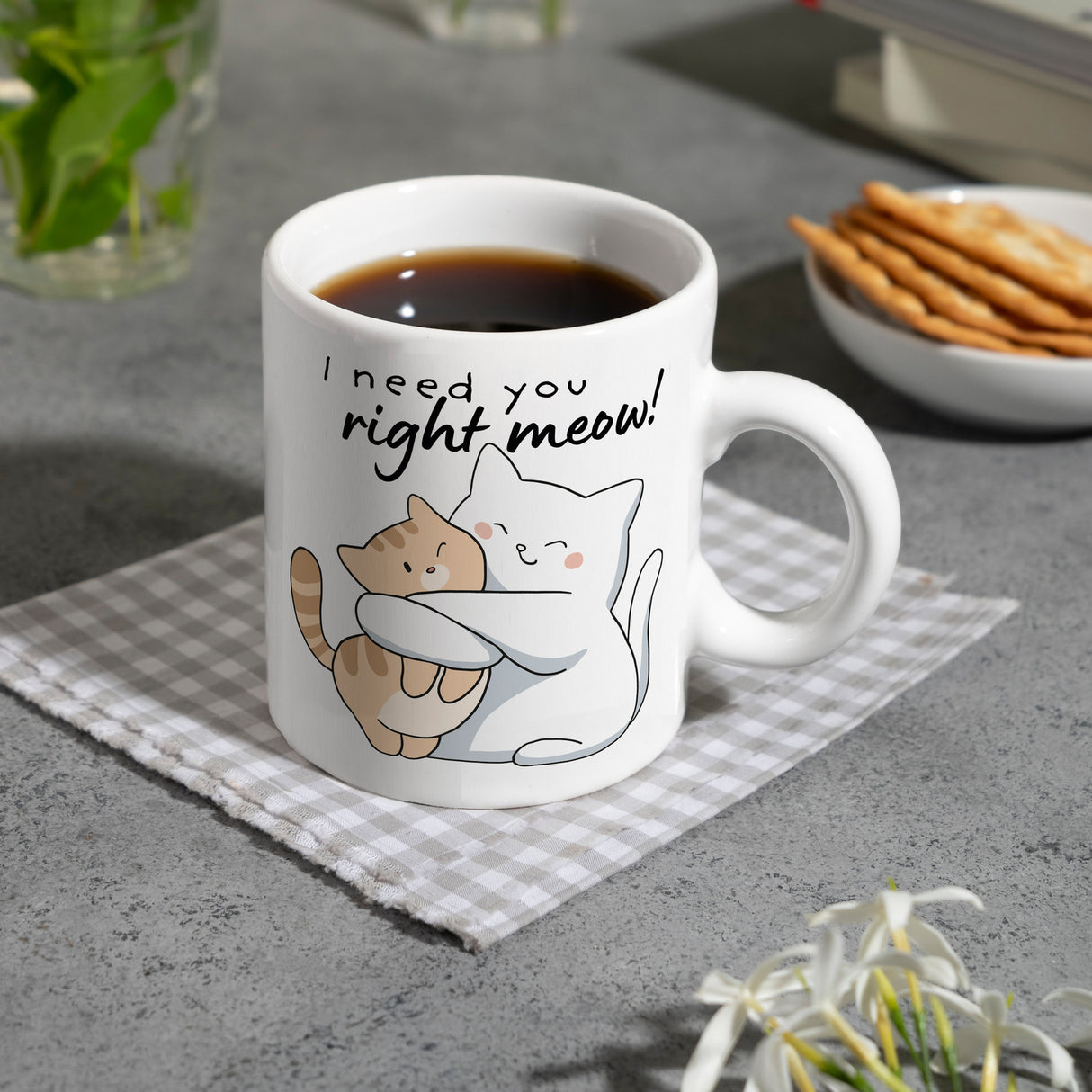 Katze Kaffeebecher mit Spruch I need you right meow