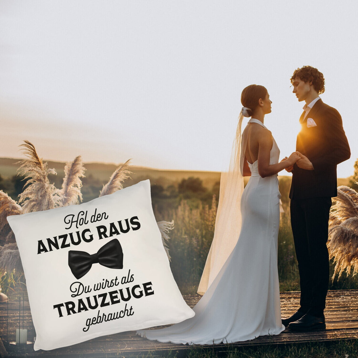 Hol den Anzug raus Trauzeuge Kissen mit Spruch