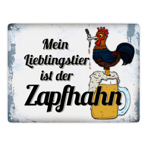 Mein Lieblingstier ist der Zapfhahn Metallschild mit Bier Motiv Bar Kneipe Hahn