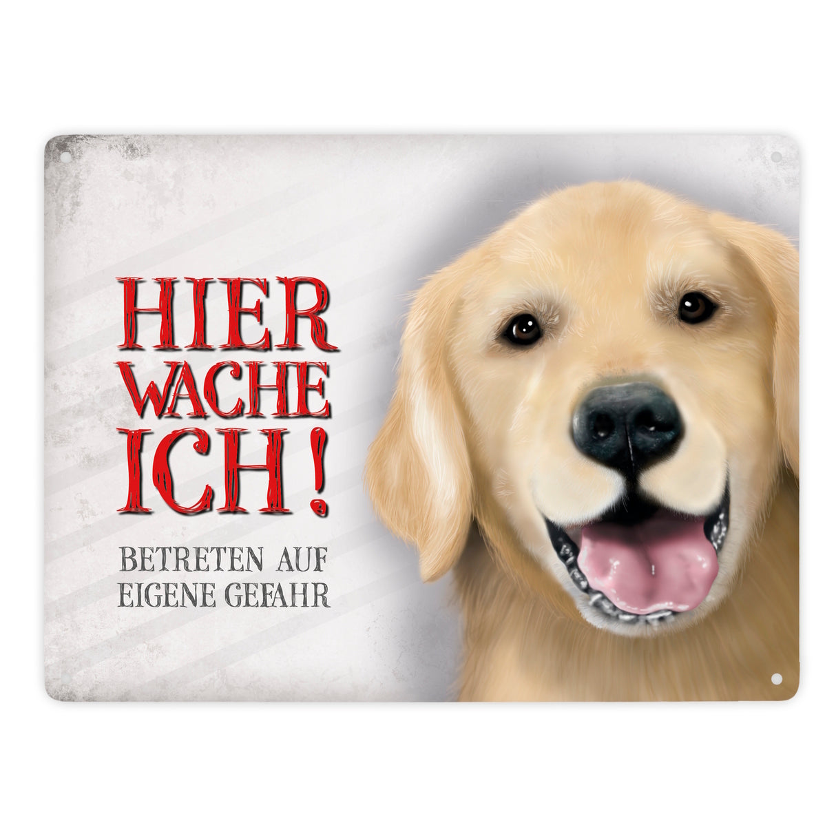 Hier wache ich! Golden Retriever Metallschild