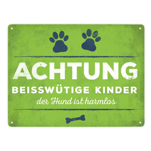 Achtung beisswütige Kinder… Metallschild