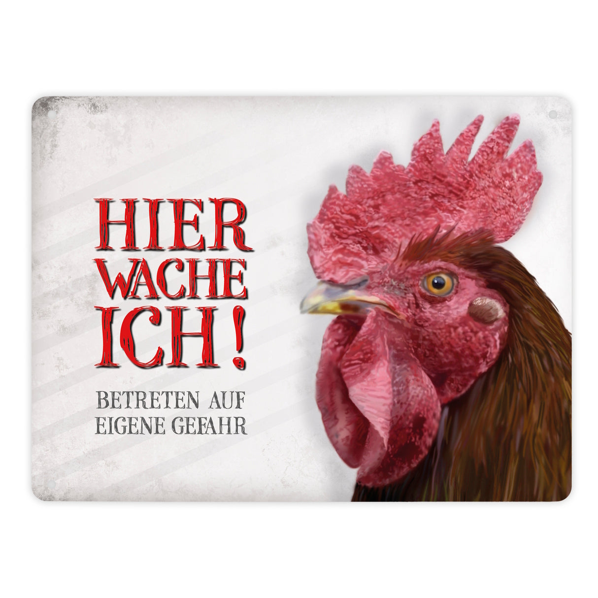 Metallschild mit Hahn Motiv und Spruch: Betreten auf eigene Gefahr ...