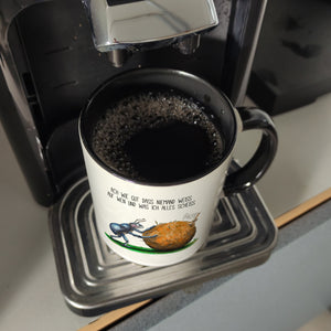 Ach wie gut, dass niemand weiß, auf wen und was ich alles scheiß Kaffeebecher