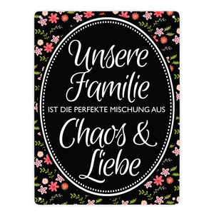 Metallschild mit Spruch: Unsere Familie ist die perfekte ...
