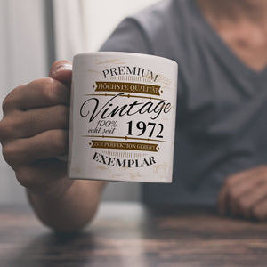 Vintage Tasse 100% echt seit 1972 - Premium Exemplar - Zur Perfektion gereift -