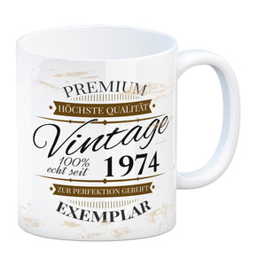 Vintage Tasse 100% echt seit 1974 - Premium Exemplar - Zur Perfektion gereift -